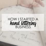 How I started a Hand Lettering Business | LovePaperCrafts.com