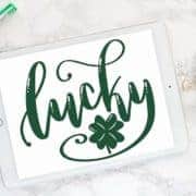 Free hand lettered lucky SVG cut file for St Patricks Day.