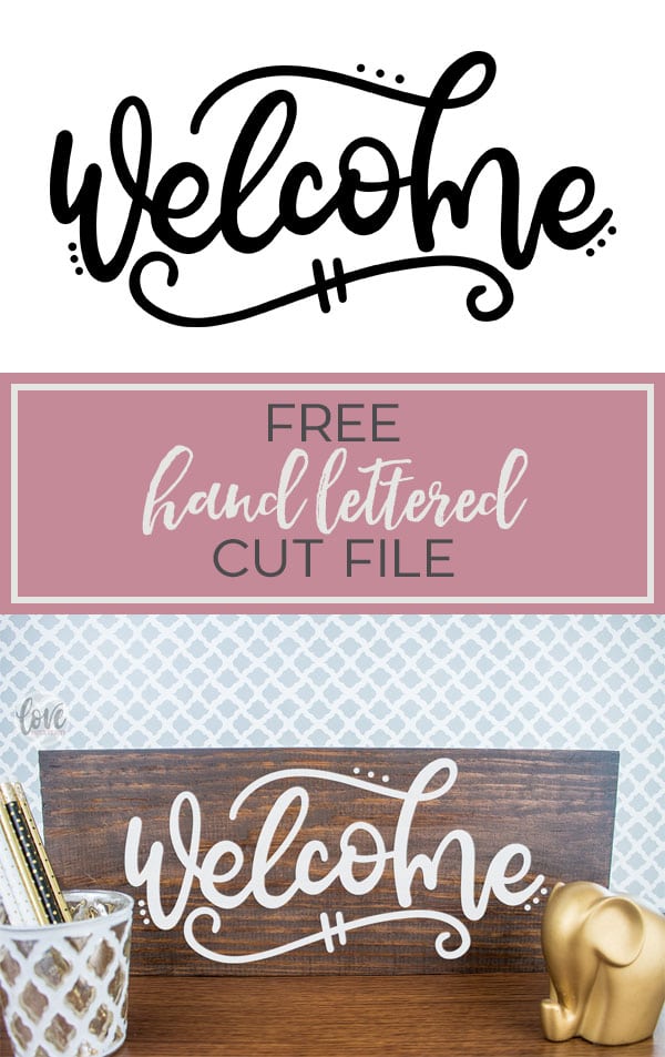 Free hand lettered welcome svg dxf eps png jpg vector graphic clip art cut file